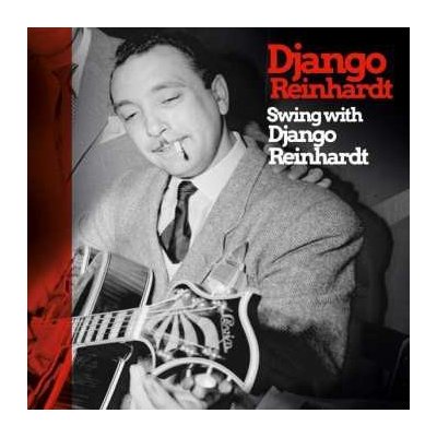 Django Reinhardt - Django Reinhardt Stephane Grappelly With The Quintet Of The Hot Club Of France ／ Parisian Swing LP – Hledejceny.cz