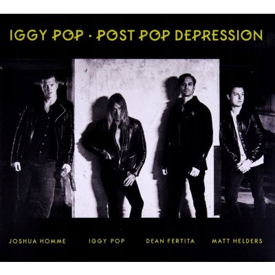 Iggy Pop - Post Pop Depression – Hledejceny.cz