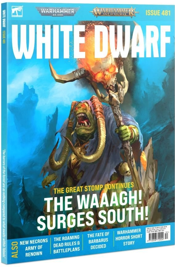 GW Warhammer White Dwarf Issue 481 10/2022