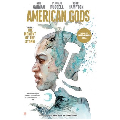 American Gods Volume 3: The Moment of the Storm Graphic Novel Gaiman NeilPaperback