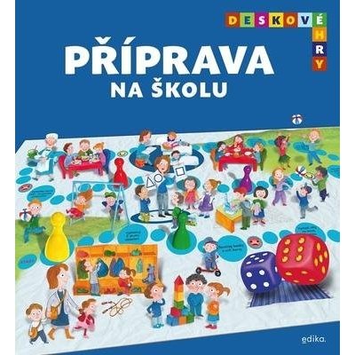 Edika Deskové hry Příprava na školu – Zboží Živě