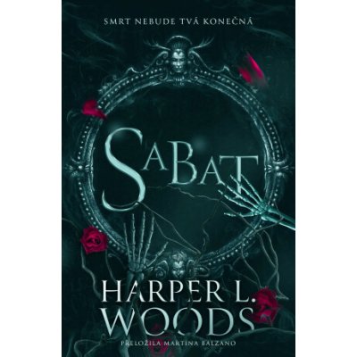 Sabat - Harper L. Woods – Zboží Dáma