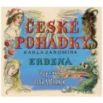 České pohádky Karla Jaromíra Erbena - Karel Jaromír Erben – Zboží Mobilmania