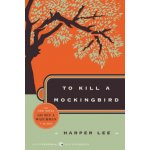 To Kill a Mockingbird - Harper Lee – Hledejceny.cz