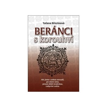 Beránci s korouhví - Taťana Březinová