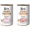 Konzerva pro psy Brit Adult Mono Protein Rabbit 6 x 400 g a Brit Adult Mono Protein Turkey 6 x 400 g