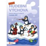 Hravá hudební výchova 3 – pracovní sešit – Hledejceny.cz