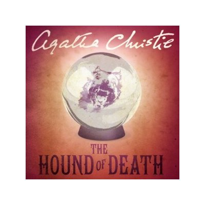 Hound of Death and other stories - Christie Agatha, Lee Christopher – Hledejceny.cz