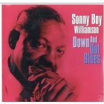 Down & Out Blues - Sonny Boy Williamson LP – Zbozi.Blesk.cz