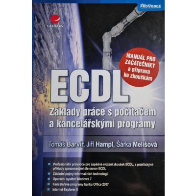 ECDL – manuál pro začátečníky a příprava ke zkouškám – Zboží Mobilmania