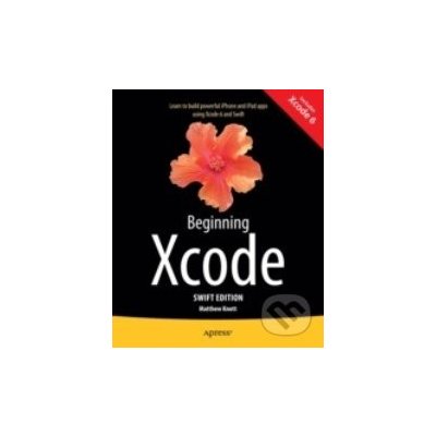 Beginning Xcode - Matthew Knott