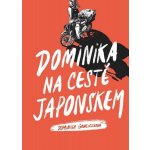 Dominika na cestě Japonskem CPRESS – Hledejceny.cz