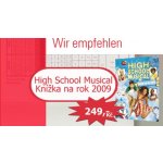 High School Musical - Knížka na rok 2009 - Disney Walt – Hledejceny.cz