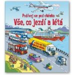 Vše, co jezdí a létá - Podívej se pod okénko – Hledejceny.cz