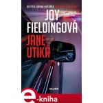 Jane utíká - Joy Fieldingová – Hledejceny.cz