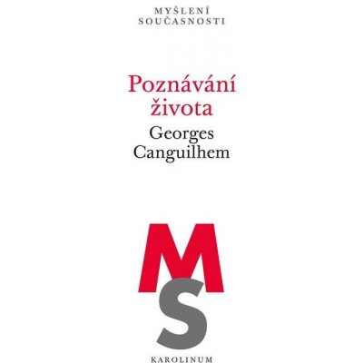 Canguilhem Georges - Poznávání života – Zbozi.Blesk.cz