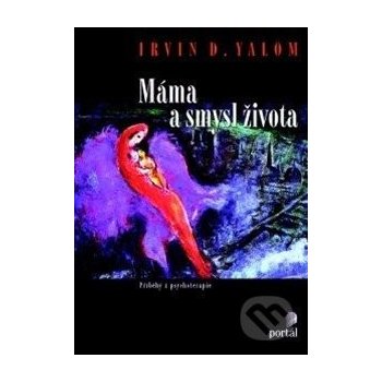 Máma a smysl života