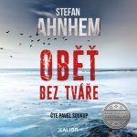 Oběť bez tváře - Ahnhem Stefan – Hledejceny.cz