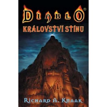 Diablo 2 - Království stínu - Knaak Richard A.