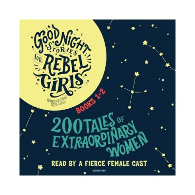 Good Night Stories for Rebel Girls, Books 1-2