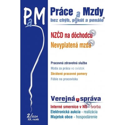 Práce a Mzdy bez chýb, pokút a penále č. 2 / 2024 - Nezdaniteľná časť základu dane na daňovníka dôchodcu - Poradca s.r.o. – Hledejceny.cz