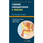 Moderní farmakoterapie v urologii. Průvodce ošetřujícího lékaře - Petr Macek, Libor Zámečník – Hledejceny.cz