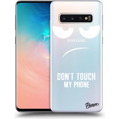 Pouzdro Picasee silikonové Samsung Galaxy S10 G973 - Don't Touch My Phone čiré
