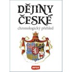 DĚJINY ČESKÉ CHRONOLOGICKÝ PŘEHLED - – Zboží Dáma