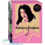 Vladimíra Čerepková. Beatnická femme fatale - Alice Horáčková - Argo – Hledejceny.cz