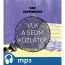 Vlk a sedm kůzlátek - Fan Vavřincová