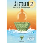 Lži století 2 - Heiko Schrang – Hledejceny.cz