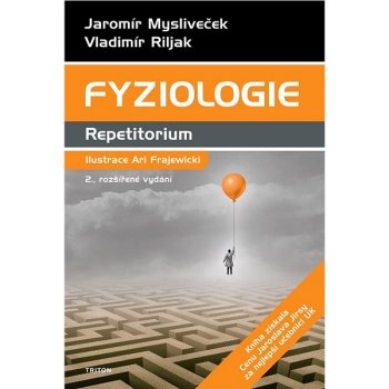 Fyziologie - Repetitorium - Jaromír Mysliveček