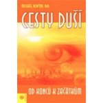 Cesty duší od konců k začátkům – Sleviste.cz