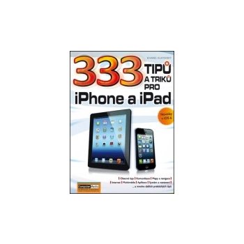 333 tipů a triků pro iPad, iPhone a iPod