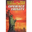 ANDERSON Kevin J. - Operace Trinity