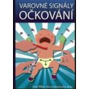 Varovné signály očkování - Anna Strunecká