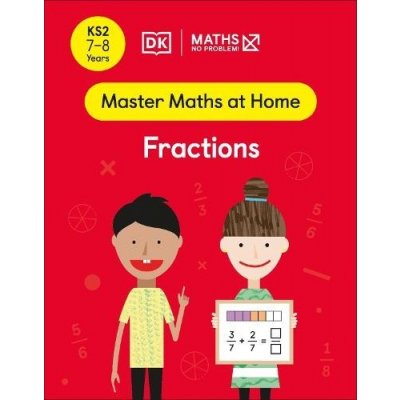 Maths - No Problem! Fractions, Ages 7-8 Key Stage 2