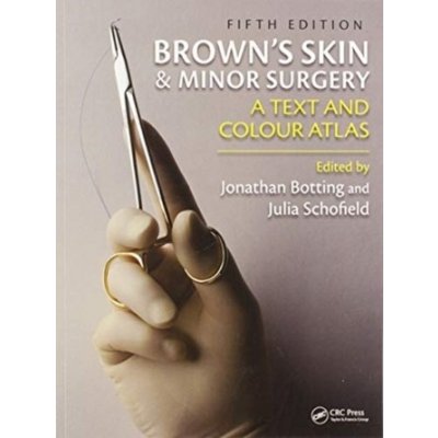 Brown\s Skin and Minor Surgery