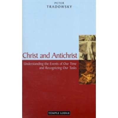 Christ and Antichrist - P. Tradowsky