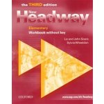 NEW HEADWAY THIRD EDITION - ELEMENTARY WORKBOOK WITHOUT KEY - J. + L. Soars – Sleviste.cz