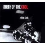 Miles Davis - Birth Of The Cool – Hledejceny.cz