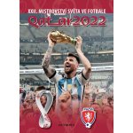 Qatar 2022 - XXII. mistrovství světa ve fotbale - Pavlis Zdeněk – Zbozi.Blesk.cz