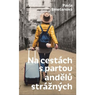 Na cestách s partou andělů strážných – Hledejceny.cz