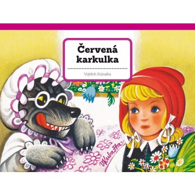 Červená karkulka - Vojtěch Kubašta