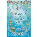 Dívka, kterou spolklo moře - Oh Axie – Hledejceny.cz