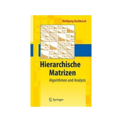 Hierarchische Matrizen - Wolfgang Hackbusch