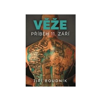 Věže, příběh 11. září