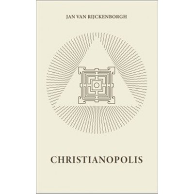 Christinopolis - Jan van Rijckenborgh – Zboží Mobilmania