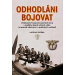 Odhodláni bojovat – Hledejceny.cz