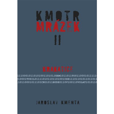 Kmotr Mrázek II.. Krakatice - Jaroslav Kmenta – Zboží Mobilmania